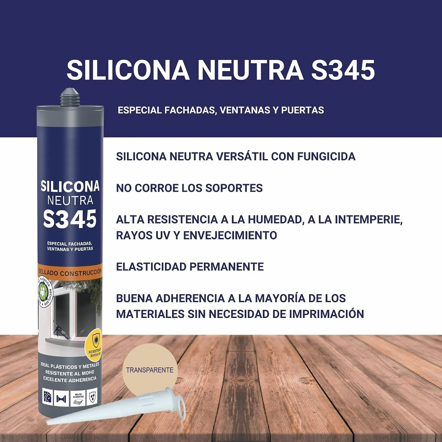 Obras accesorios Pentanona-oxima silicona neutra Silicona Neutra especial Fachadas, Ventanas y Puertas S345