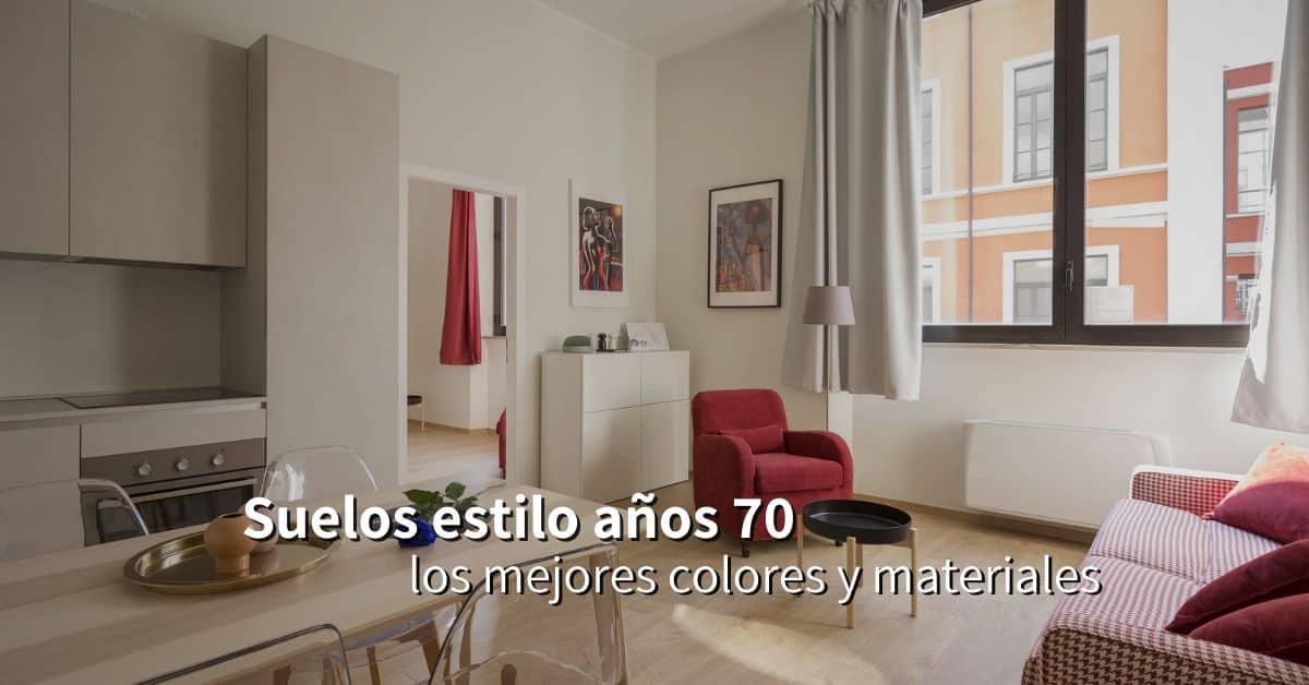 Mejores suelos para ambientes de los años 70 o 'seventies'