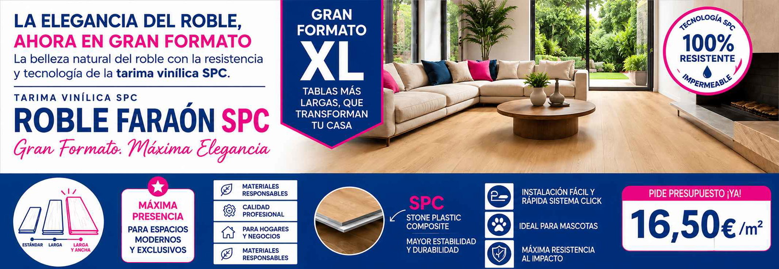 Tarimas y Suelos vinilicos SPC en Click EXTRA GRANDES