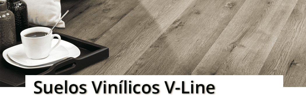 Disfruta de nuestros suelos vinilicos V-Line