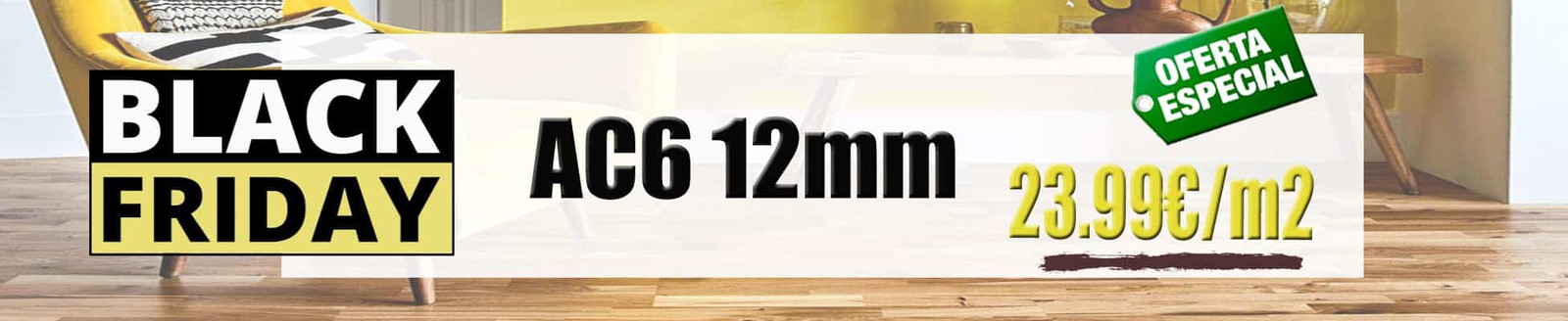 Suelos Laminado AC6 de 12mm de espesor